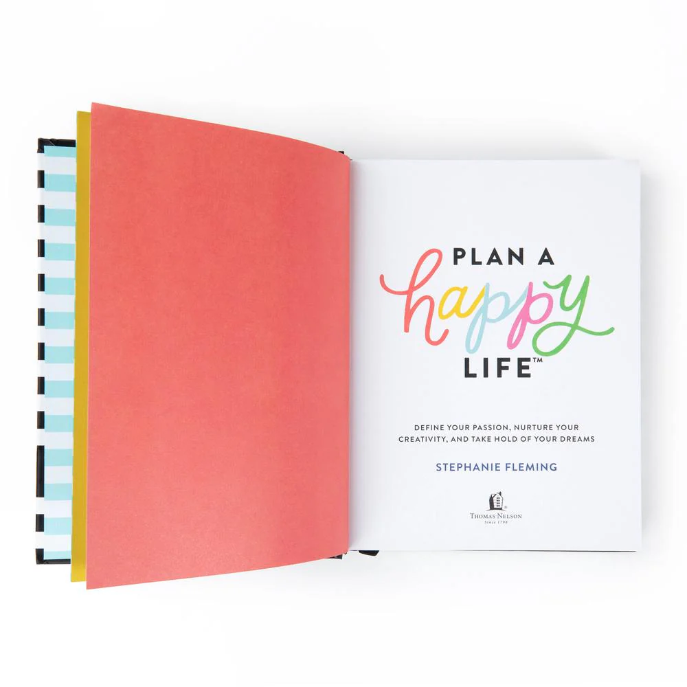 Plan A Happy Life® Book by Stephanie Fleming